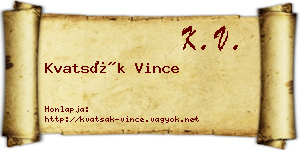 Kvatsák Vince névjegykártya